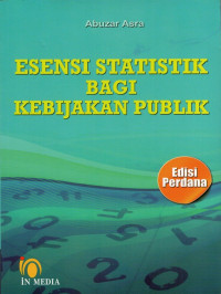 Esensi statistik bagi  kebijakan publik