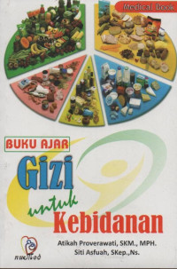 Buku ajar gizi untuk kebidanan