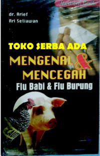 Mengenal dan mencegah : flu baby dan flu burung