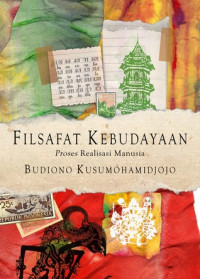 Filsafat kebudayaan : Proses realisasi manusia