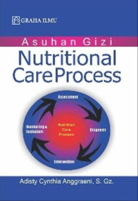 Asuhan Gizi Nutritonal care process