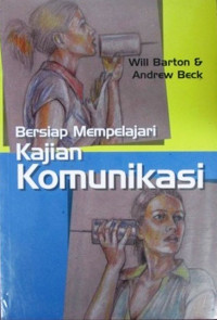 Bersiap mempelajari kajian komunikasi