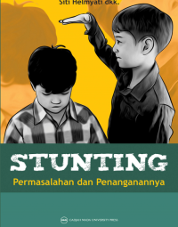 Stunting : permasalahan dan penanganannya