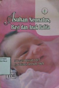 Asuhan neonatus bayi dan abalitanak