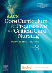 Image of AACN Core Curriculum for Progressive and Critical Care Nursing