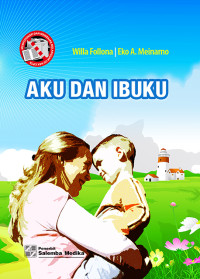 Aku dan Ibuku