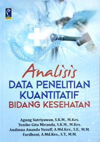 Analisis Data Penelitian Kuantitatik Bidang Kesehatan