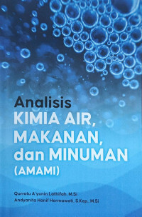 Image of Analisis Kimia Air, Makanan, dan Minuman (AMAMI)