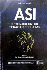 ASI Petunjung Untuk Tenaga Kesehatan