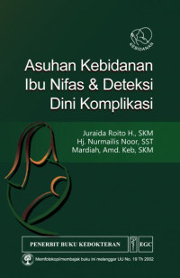 Asuhan kebidanan ibu nifas & Deteksi dini komplikasi