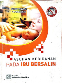 Asuhan Kebidanan Pada Ibu Bersalin