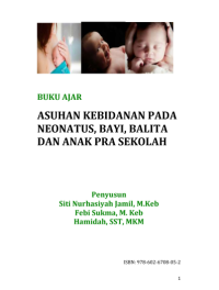 Asuhan Kebidanan Pada Neonatus, bayi, Balita dan Anak PraSekolah