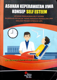 Asuhan Keperawatan Jiwa Konsep Self Esteem