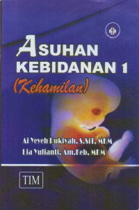 Asuhan Kebidanan 1 (Kehamilan)