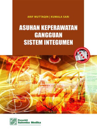 Asuhan keperawatan gangguan sistem integumen