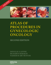 Atlas Of Procedures In : Gynecologic Oncology