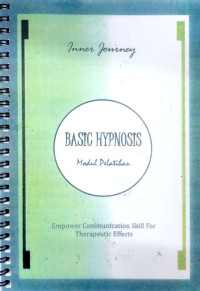 Basic Hypnosis : Modul Pelatihan