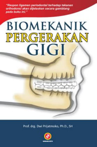 Biomekanik pergerakan gigi