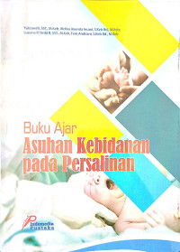 Buku Ajar Asuhan Kebidanan Pada Persalinan