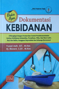 Buku Ajar Dokumentasi Kebidanan