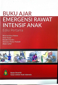 Buku Ajar Emergensi Rawat Intensif Anak