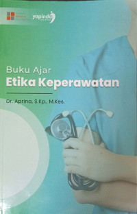 Buku Ajar Etika Keperawatan