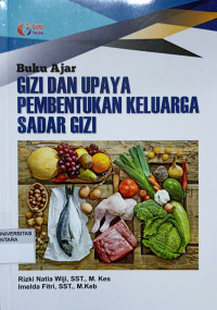 Buku Ajar Gizi Dan Upaya Pembentukkan Keluarga Sadar Gizi