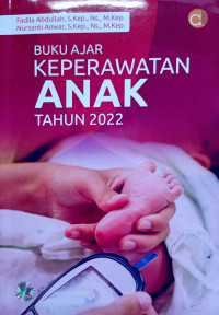 Buku Ajar Keperawatan Anak Tahun 2022