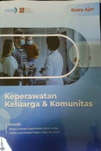 Buku Ajar : Keperawatan Keluarga dan Komunitas