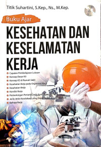 Buku Ajar Kesehatan Dan Keselamatan Kerja