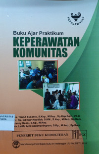 Buku Ajar Praktikum Keperawatan Komunitas