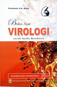 Buku Ajar Virologi Untuk Analis Kesehatan