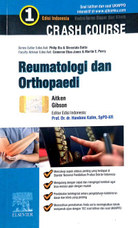 Crash Course : Reumatologi dan Orthopaedi