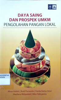 Daya Saing Dan Prospek UMKM Pengolahan Pangan Lokal
