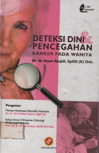 Deteksi Dini dan Pencegahan Kanker pada Wanita + CD