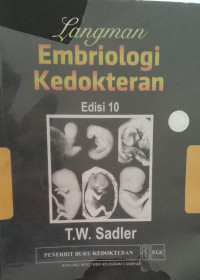 Embriologi Kedokteran Langman Edisi 10