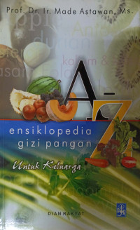 Ensiklopedia Gizi Pangan Untuk Keluarga