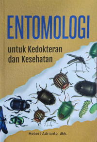 Image of Entomologi Untuk Kedokteran Dan Kesehatan