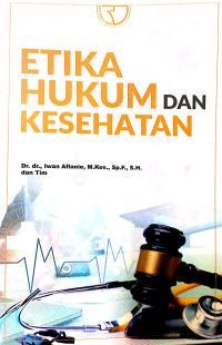 Etika Hukum Dan Kesehatan