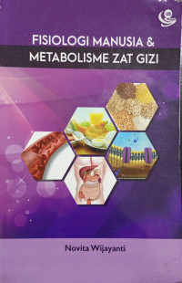 Fisiologi Manusia dan Metabolisme Zat Gizi