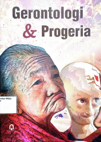 Gerontologi Dan Progeria