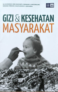 Gizi & Kesehatan Masyarakat