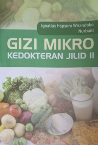 Gizi Mikro Kedokteran Jilid II