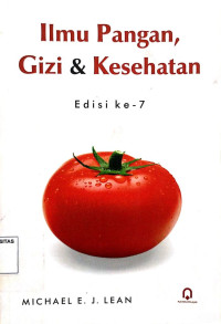 Ilmu Pangan, Gizi & Kesehatan: Edisi 7