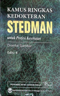 Kamus Ringkas Kedokteran STEDMAN Untuk Profesi Kesehatan