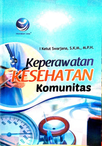 Keperawatan Kesehatan Komunitas