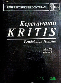 Keperawatan kritis: pendekatan holistik