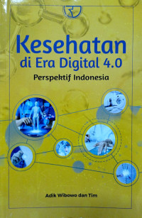 Kesehatan di Era Digital 4.0