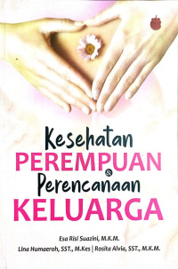 Image of Kesehatan Perempuan & Perencanaan Keluarga