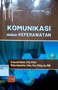 Komunikasi Dalam Keperawatan